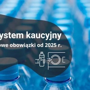 Start systemu kaucyjnego w Polsce: zwrot opakowań od października 2025
